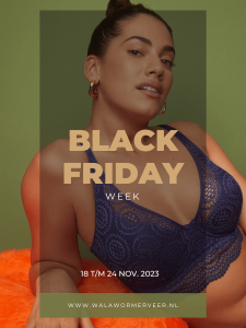 Black Friday blackfriday wala wormerveer lingerie mode